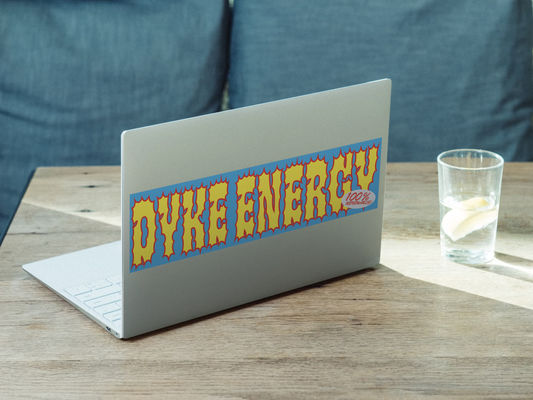 DYKE ENERGY - Laptop / Bumper Sticker